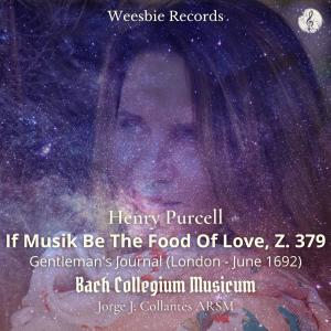Listen to If Musik Be The Food Of Love, Z. 379 song with lyrics from Jorge J. Collantes