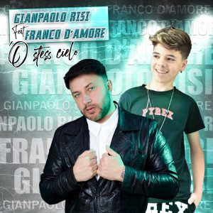 Listen to 'O stess cielo song with lyrics from Gianpaolo Risi