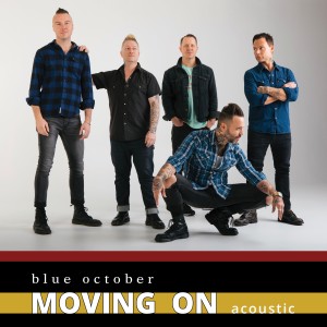 Blue October的專輯Moving On (Acoustic)