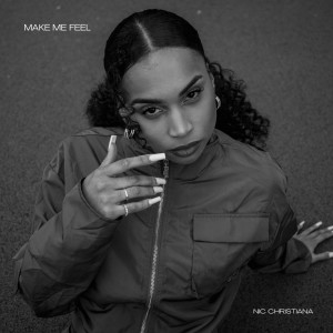 Nic Christiana的專輯Make Me Feel
