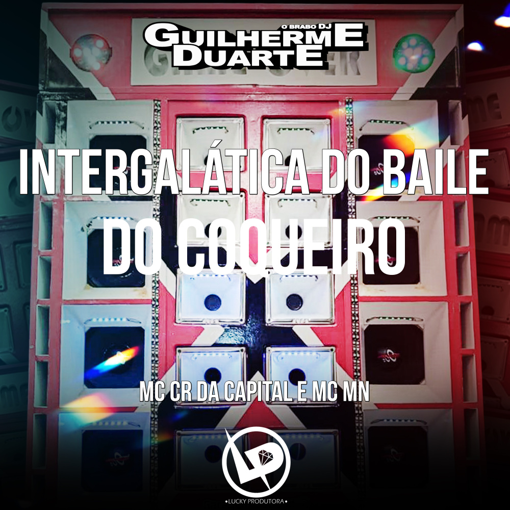 Intergalática do Baile do Coqueiro