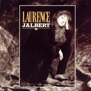 收聽Laurence Jalbert的À toi歌詞歌曲