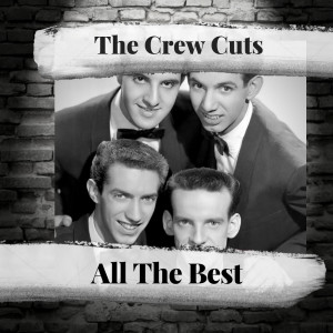 The Crew Cuts的專輯All The best