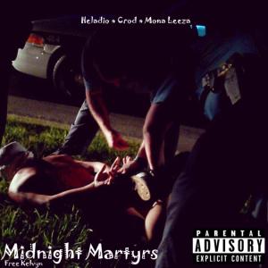 Album Midnight Martyrs (Remastered) (Explicit) from Heladio