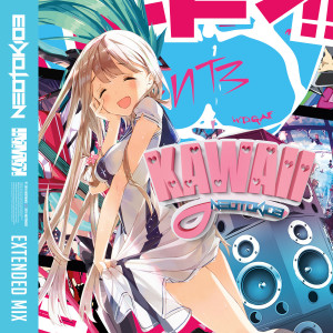 ดาวน์โหลดและฟังเพลง Kawaii (Extended Mix) พร้อมเนื้อเพลงจาก Neotokio3