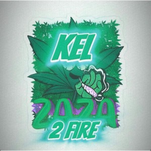 อัลบัม Za 2 Fire (Explicit) ศิลปิน Kel