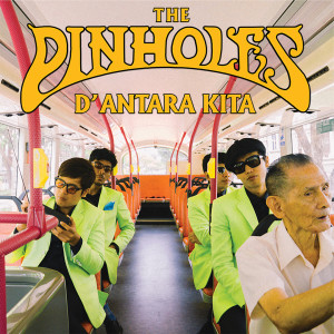 收聽The Pinholes的Renungan Manja歌詞歌曲