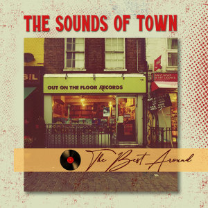 Album The Sounds Of Town (Explicit) oleh Various Artists