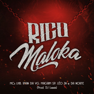 ดาวน์โหลดและฟังเพลง Rico Maloka พร้อมเนื้อเพลงจาก Mc Lhb