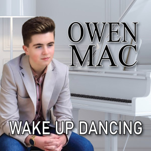 Album Wake up Dancing from Owen Mac
