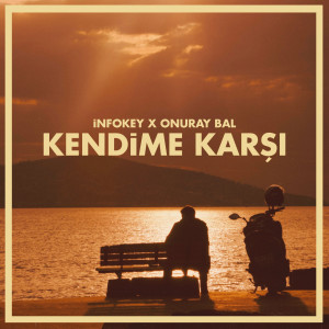 收听infokey的Kendime Karşı歌词歌曲