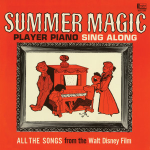Clyde Rige的專輯Summer Magic Player Piano Sing Along