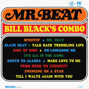收聽Bill Black's Combo的Black Beat歌詞歌曲