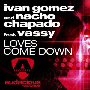 收聽Ivan Gomez的Loves Come Down (feat. Vassy)(Radio)歌詞歌曲
