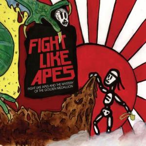 Fight Like Apes的專輯Fight Like Apes and the Mystery of the Golden Medallion (Explicit)