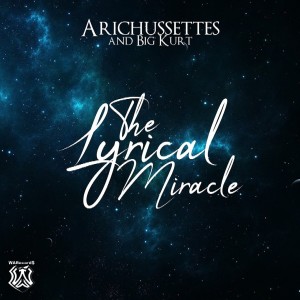 收聽Arichussettes的The Lyrical Miracle歌詞歌曲