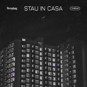Listen to Stau In Casa song with lyrics from thrvpboy