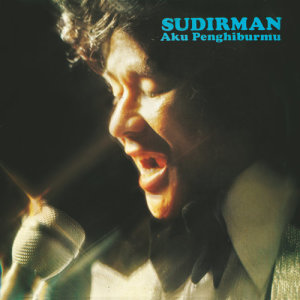 ดาวน์โหลดและฟังเพลง Kerana Mata พร้อมเนื้อเพลงจาก Dato' Sudirman
