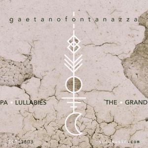 Album The Grandpa Lullabies from Gaetano Fontanazza