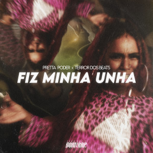 TerrorDosBeats的專輯Fiz Minha Unha (Explicit)