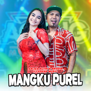 Listen to Mangku Purel song with lyrics from Arlida Putri