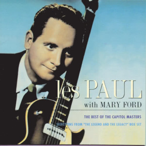 ดาวน์โหลดและฟังเพลง Bye Bye Blues (1990 Digital Remaster) พร้อมเนื้อเพลงจาก Les Paul