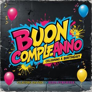 收聽Mr Red il David e Silvia Ga的BUON COMPLEANNO TANTI AUGURI歌詞歌曲