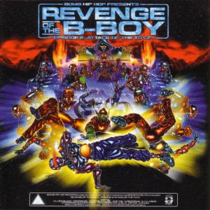 อัลบัม Revenge of the B-Boy - Episode 2: Attack of the Toyz ศิลปิน Various Artists