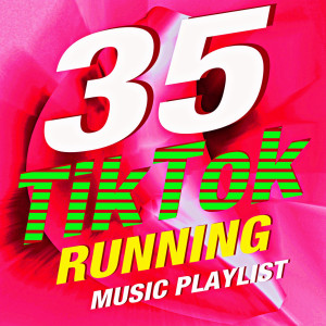 Workout Music的專輯35 Tiktok Running Music Playlist