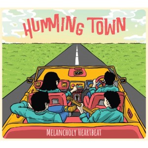 Album Melancholy Heartbeat from Humming Town