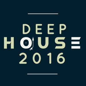 Various Artists的專輯Deep House 2016