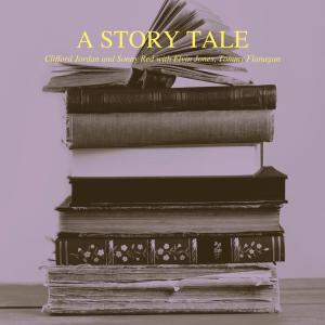 Clifford Jordan的專輯A Story Tale
