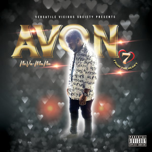 Album Avon7 (From the Heart) (Explicit) from NoVa-MaNn