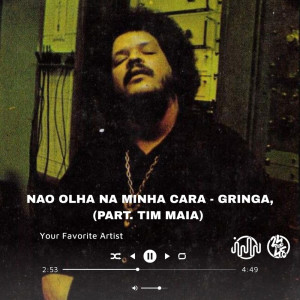 Não Olha Na Minha Cara (Explicit) dari Gringa