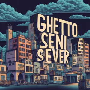 Album Ghetto Seni Sever (Explicit) oleh Rako