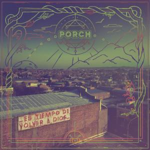 Listen to Sostener song with lyrics from Porch