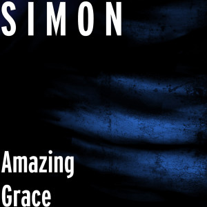 Listen to Amazing Grace song with lyrics from S I M O N