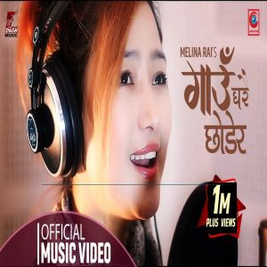 Listen to Gaugharai Xadera song with lyrics from Melina Rai