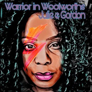ดาวน์โหลดและฟังเพลง Warrior in Woolworths (Shunya Remix) พร้อมเนื้อเพลงจาก Julie E Gordon