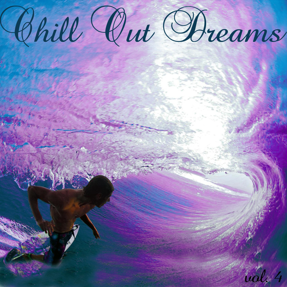 Four dreams. Chillout Dreams. Жанр Chill. Альбомы Vocal Chillout Dreams. Love Dreams Chill.