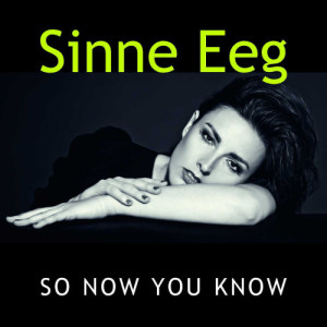 Sinne Eeg的專輯So Now You Know