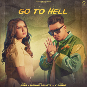 Album Go to Hell (Explicit) from Abhi