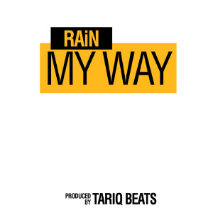 My Way dari Rain