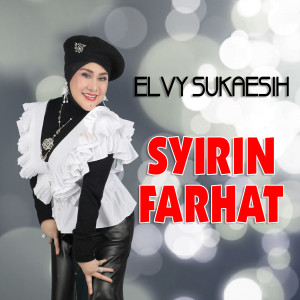 Album SYIRIN FARHAT from Elvy Sukaesih