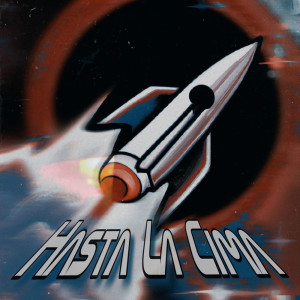 Listen to Hasta la Cima song with lyrics from chuisz