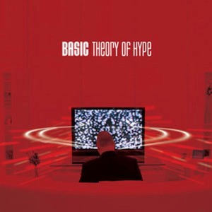 收听Basic的Theory of Hype歌词歌曲