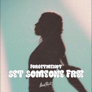 Listen to Set Someone Free song with lyrics from ForgetMeNot