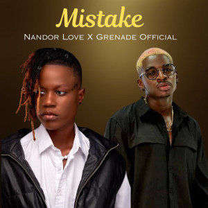 收聽Nandor Love的Mistake歌詞歌曲
