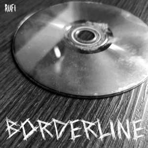 อัลบัม Borderline ศิลปิน Rufi