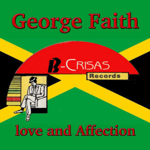 อัลบัม Love and Affection ศิลปิน George Faith